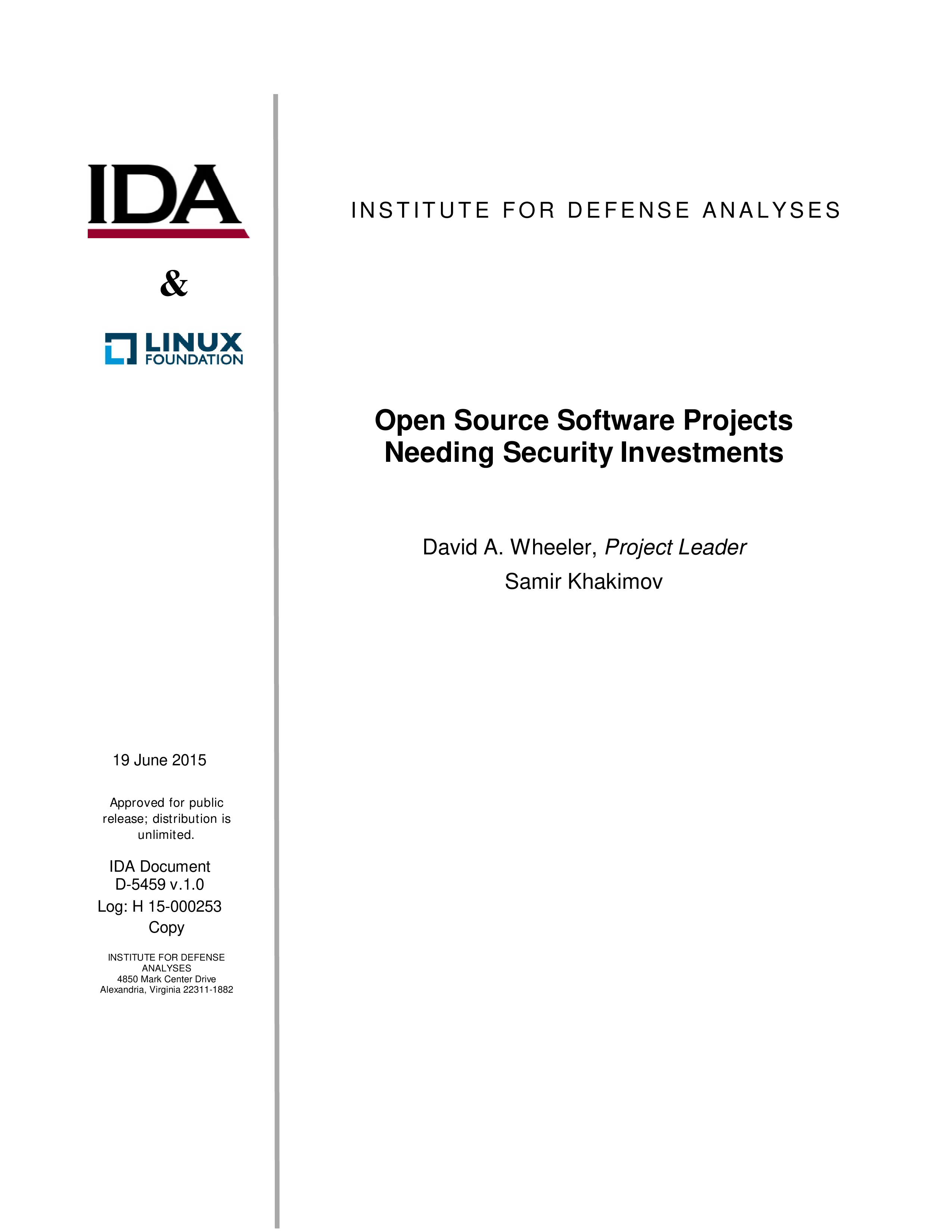 Open Source Software Projects Needing Security Investments
