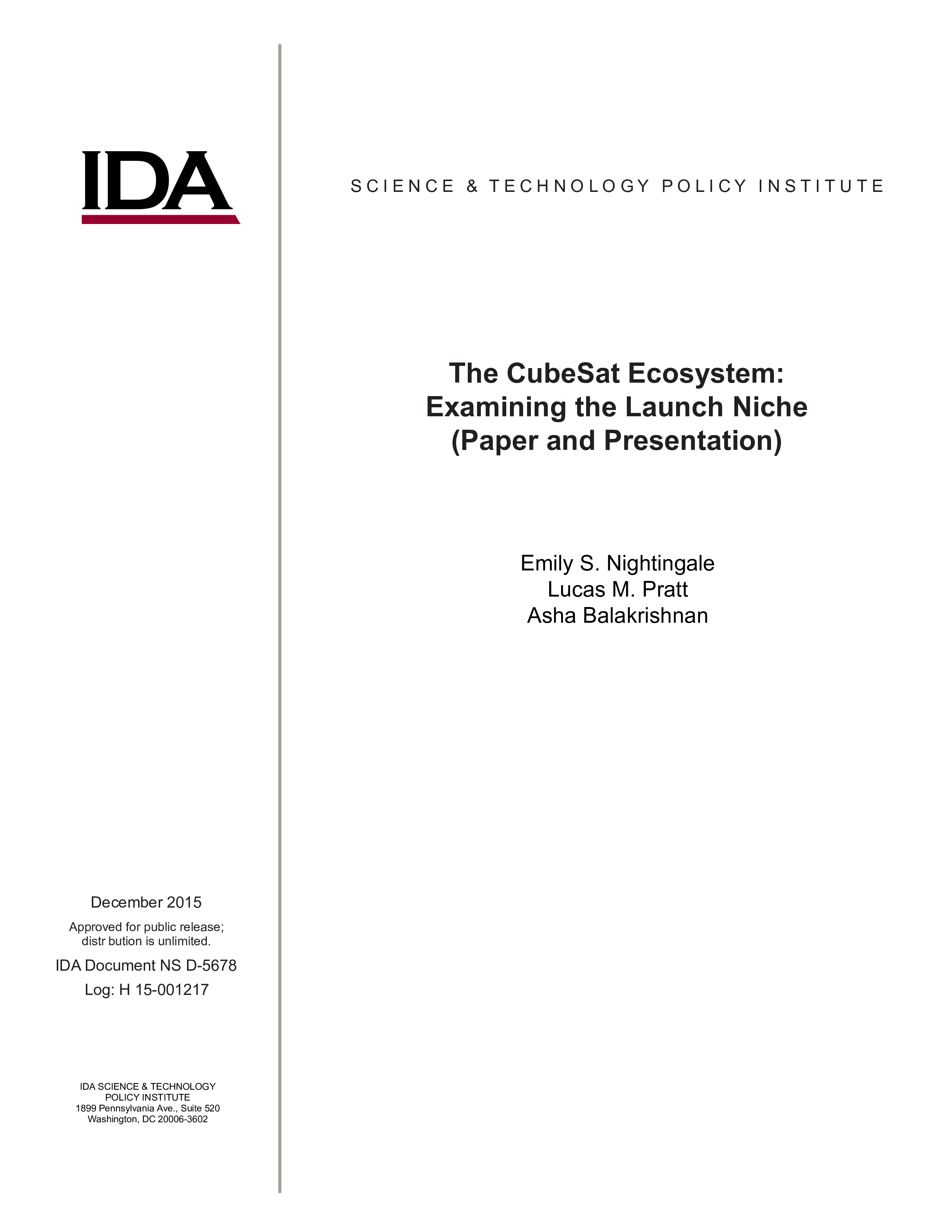 The CubeSat Ecosystem: Examining the Launch Niche (Paper and Presentation)